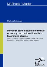 European spirit, adaption to market economy and national identity in Poland and Ukraine