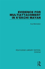 Evidence for Multiattachment in K'ekchi Mayan