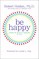 Be Happy!