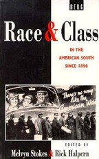 Race and Class in the American South Since 1890
