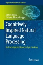 Cognitively Inspired Natural Language Processing