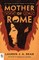 Mother of Rome
