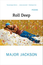 Roll Deep: Poems