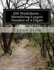 200 Worksheets - Identifying Largest Number of 4 Digits