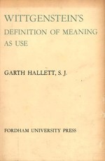 Wittgenstein's Definition of Meaning as Use