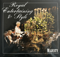 Royal Entertaining and Style