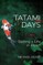 Tatami Days