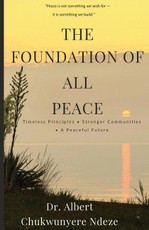 The Foundation of All Peace