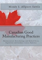 Canadian Good Manufacturing Practices