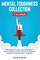 Mental Toughness Collection 3-in-1 Book