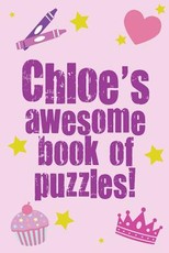 Chloe's Awesome Book Of Puzzles!