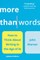 More Than Words