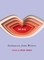 The Kiss: Intimacies from Writers