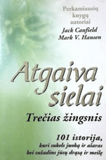 Atgaiva sielai. Trečias žingsnis