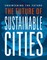The Future of Sustainable Cities
