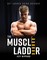Nippard, J: Muscle Ladder