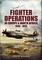 Fighter Operations in Europe and North Africa, 1939-1945