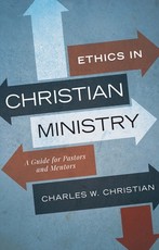Ethics in Christian Ministry