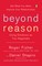 Beyond Reason