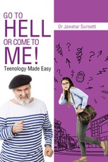 Surisetti, J: Go to Hell or Come to Me!