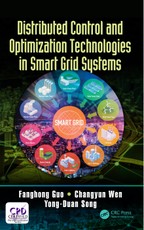 Distributed Control and Optimization Technologies in Smart Grid Systems