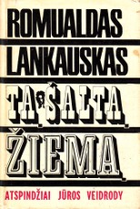 Tą šaltą žiemą. Atspindžiai jūros veidrody