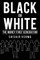 Black or White