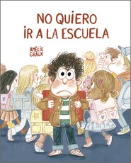 No Quiero IR a la Escuela