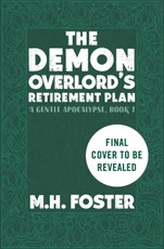 The Demon Overlord's Retirement Plan