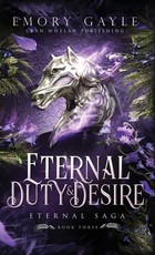 Eternal Duty and Desire