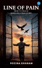 "Line of Pain".. (War to peace) "Based on a true story"