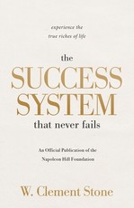The Success System That Never Fails