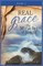 Real Grace the Miracles of Jesus