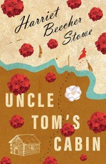 Uncle Tom's Cabin