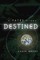 Destined: A Fates Story