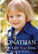 Jonathan, You Left Too Soon