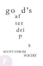 god's afterdrips