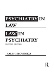 Psychiatry in Law / Law in Psychiatry, Second Edition