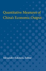 Quantitative Measures of China's Economic Output