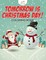 Tomorrow Is Christmas Day! Coloring Book