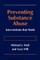 Preventing Substance Abuse