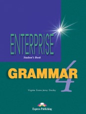 Enterprise 4. Student's grammar. Anglų kalbos gramatika mokiniams