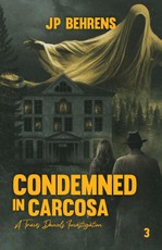 Condemned in Carcosa