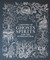 History of Ghosts, Spirits and the Supernatural