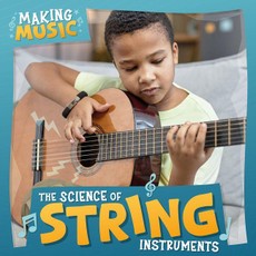 The Science of String Instruments