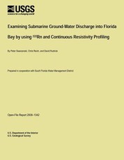 Examining Submarine Ground-Water Discharge into Florida Bay by using 222Rn and Continuous Resistivity Profiling