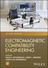 Henry Ott's Electromagnetic Compatibility Engineer ing, Second Edition. Updated by Bruce Archambeault