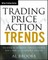 Trading Price Action Trends