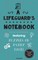 A Lifeguard's Notebook