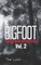 Bigfoot Frightening Encounters